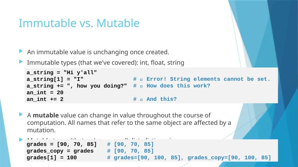 Mutability Immutability vs. Mutability Immutable - slide 3 of 21