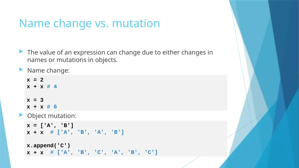 Mutability Immutability vs. Mutability Immutable - slide 4 of 21