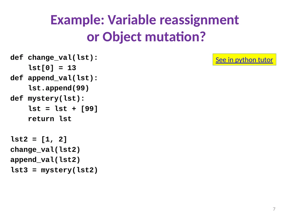 Sharing, mutability, and immutability Ruth - slide 7 of 18
