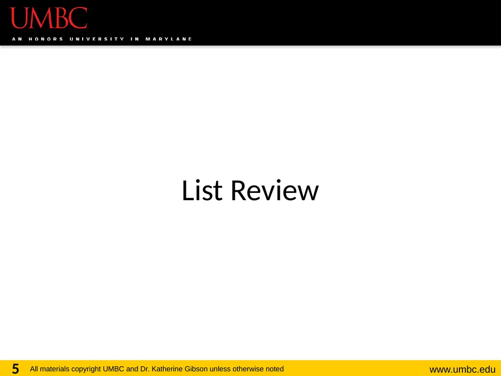 CMSC201 Computer Science I for Majors Lecture 12 – - slide 5 of 42