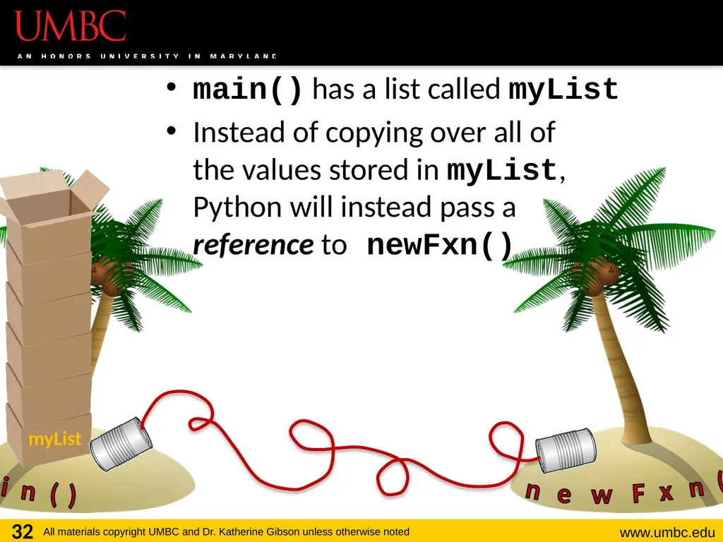 CMSC201 Computer Science I for Majors Lecture 12 – - slide 32 of 42