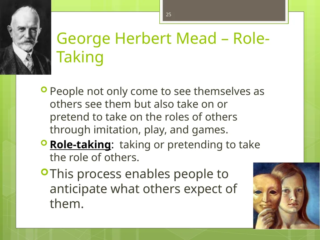 CHAPTER 5 Socializing the Individual Section 1: - slide 25 of 38