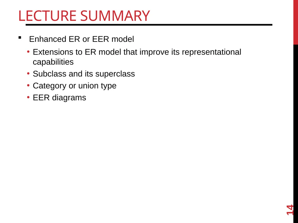 The Enhanced ER (EER) Model Chapter 8 (6/E) - slide 14 of 14