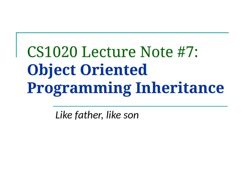 CS1020 Lecture Note #7: Object Oriented - slide 1 of 34
