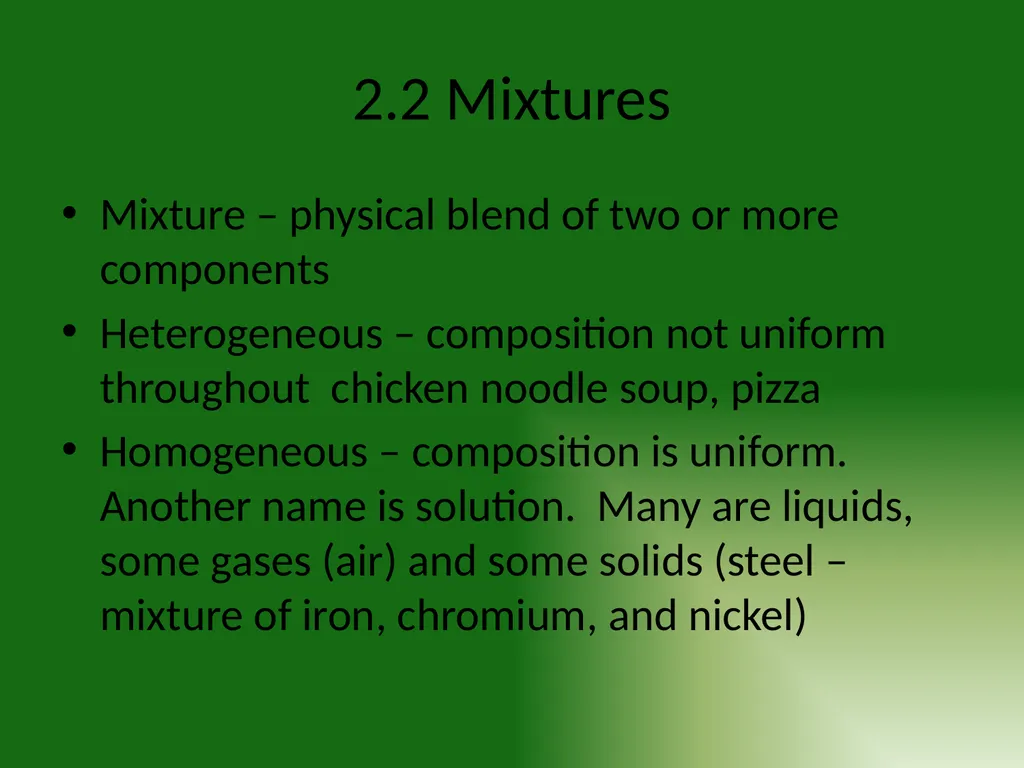 Chemistry Chapter 2: Matter and Change 2.1 - slide 7 of 16
