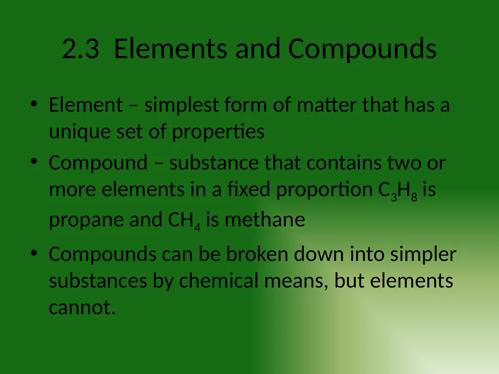 Chemistry Chapter 2: Matter and Change 2.1 - slide 9 of 16