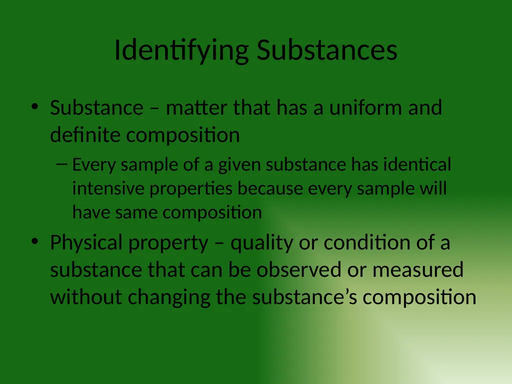 Chemistry Chapter 2: Matter and Change 2.1 - slide 3 of 16