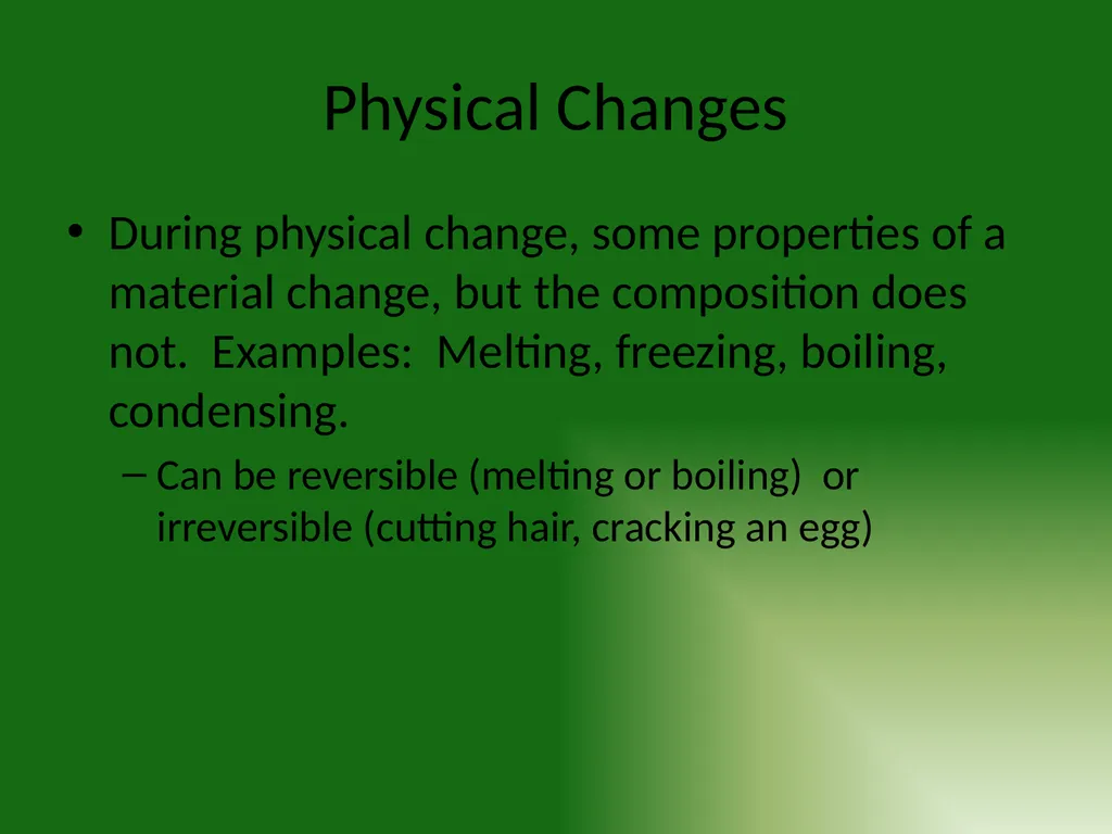 Chemistry Chapter 2: Matter and Change 2.1 - slide 6 of 16