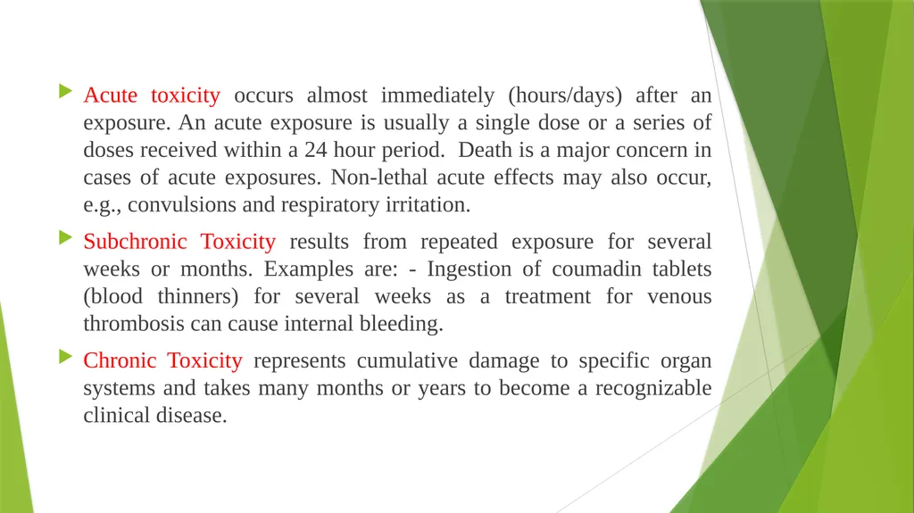 MECHANISTIC TOXICOLOGY VPP- 609 Unit I - slide 19 of 21