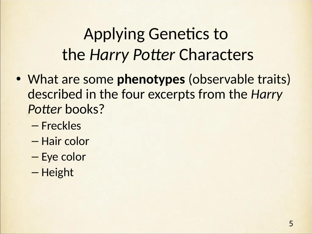 Genetics in Harry Potter’s World Lesson 1 - slide 5 of 29