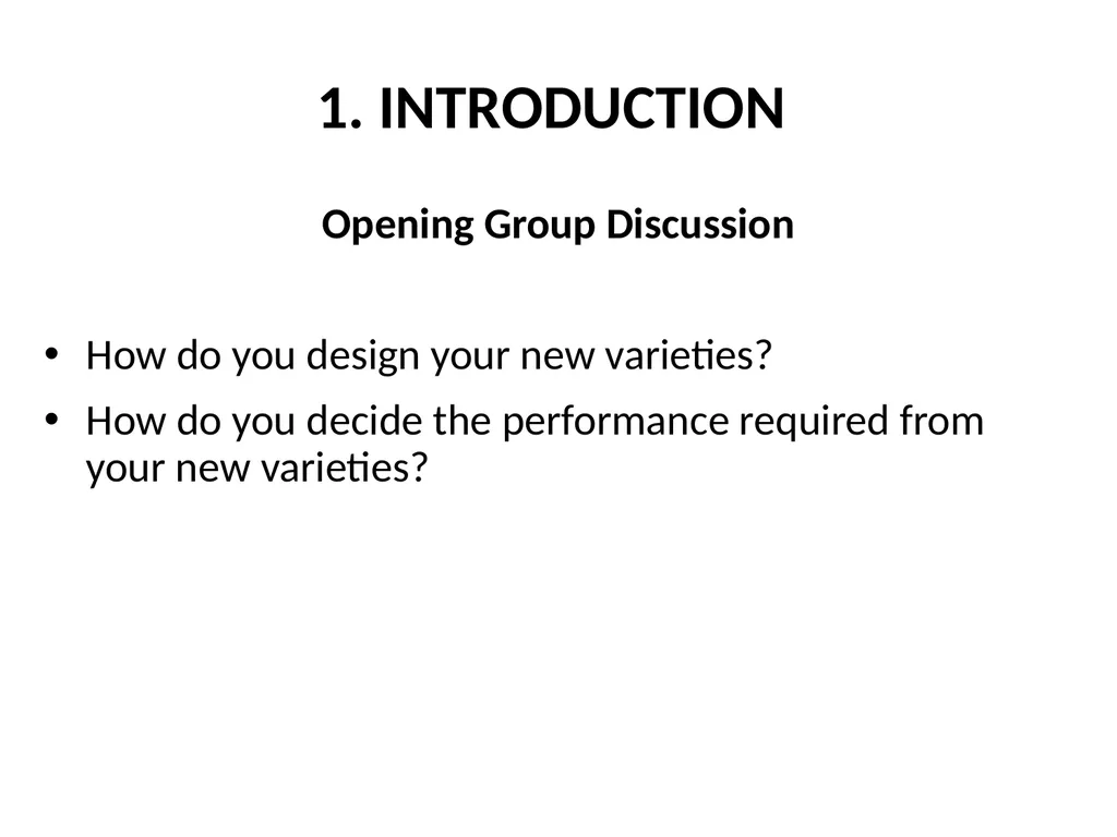 Chapter 4 New Variety Design and Product Profiling - slide 5 of 45