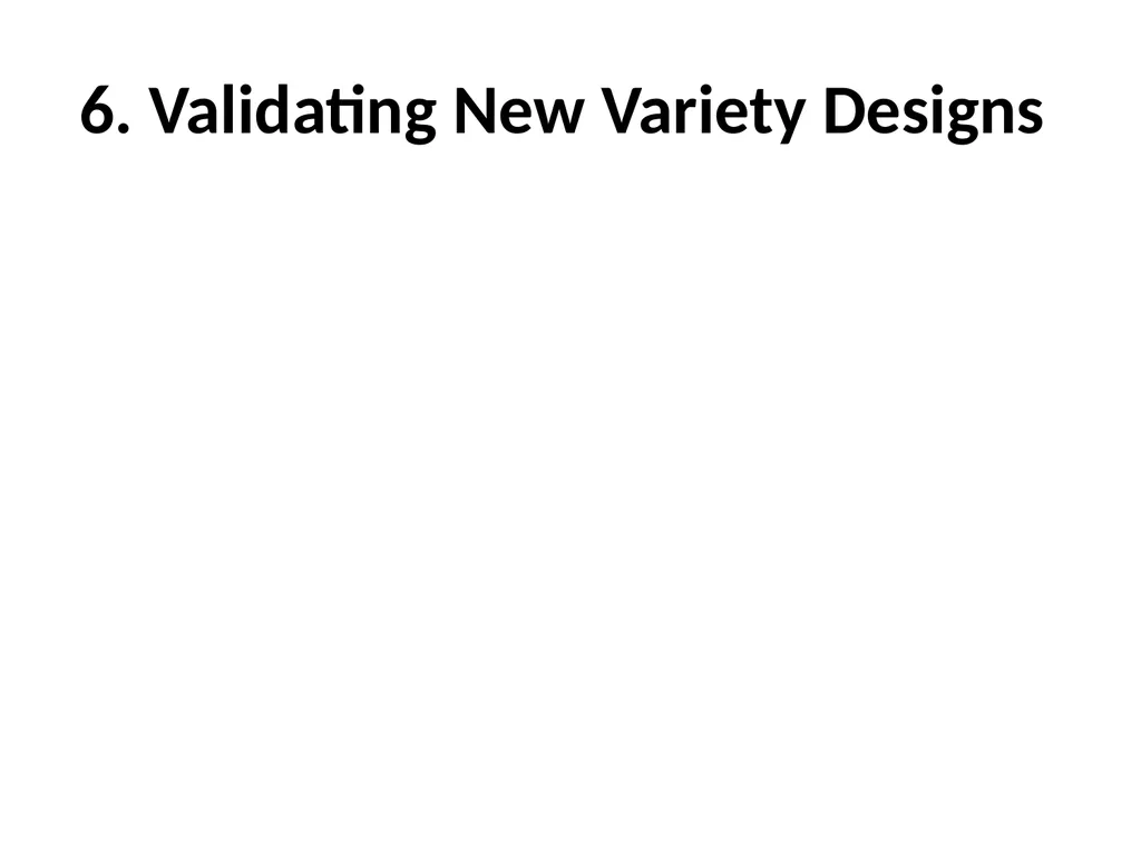 Chapter 4 New Variety Design and Product Profiling - slide 32 of 45