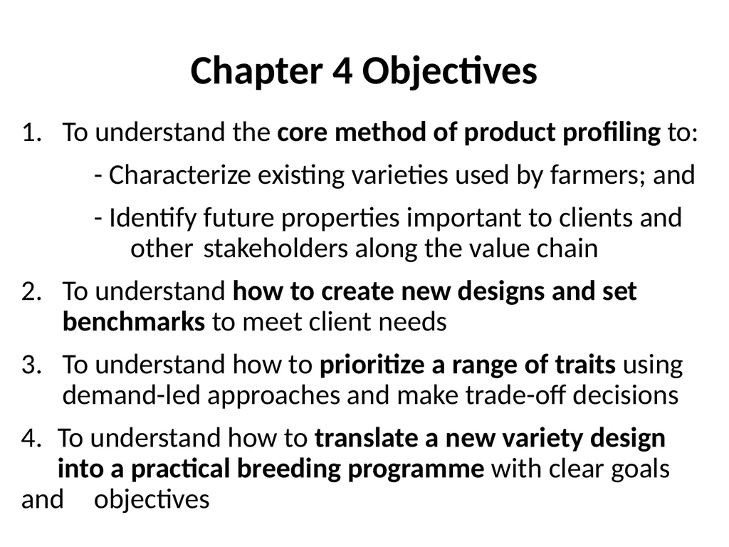 Chapter 4 New Variety Design and Product Profiling - slide 3 of 45