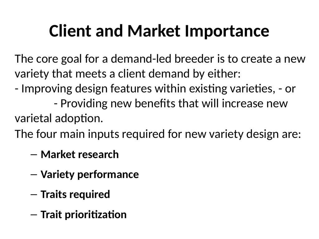 Chapter 4 New Variety Design and Product Profiling - slide 10 of 45