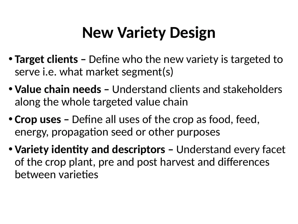 Chapter 4 New Variety Design and Product Profiling - slide 7 of 45