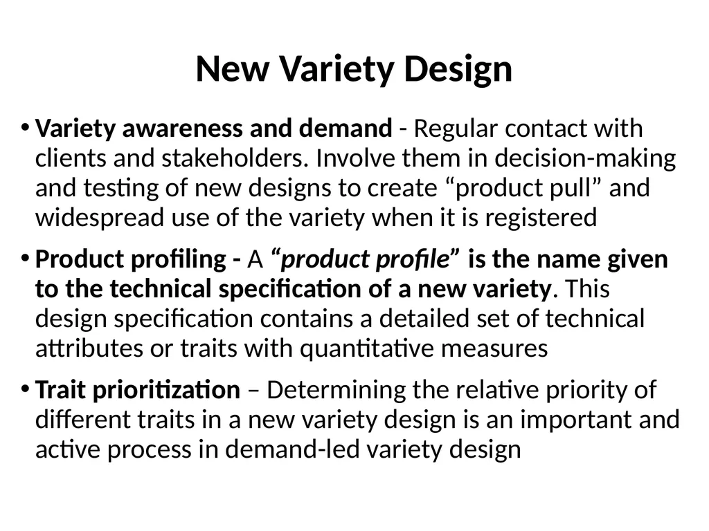 Chapter 4 New Variety Design and Product Profiling - slide 8 of 45