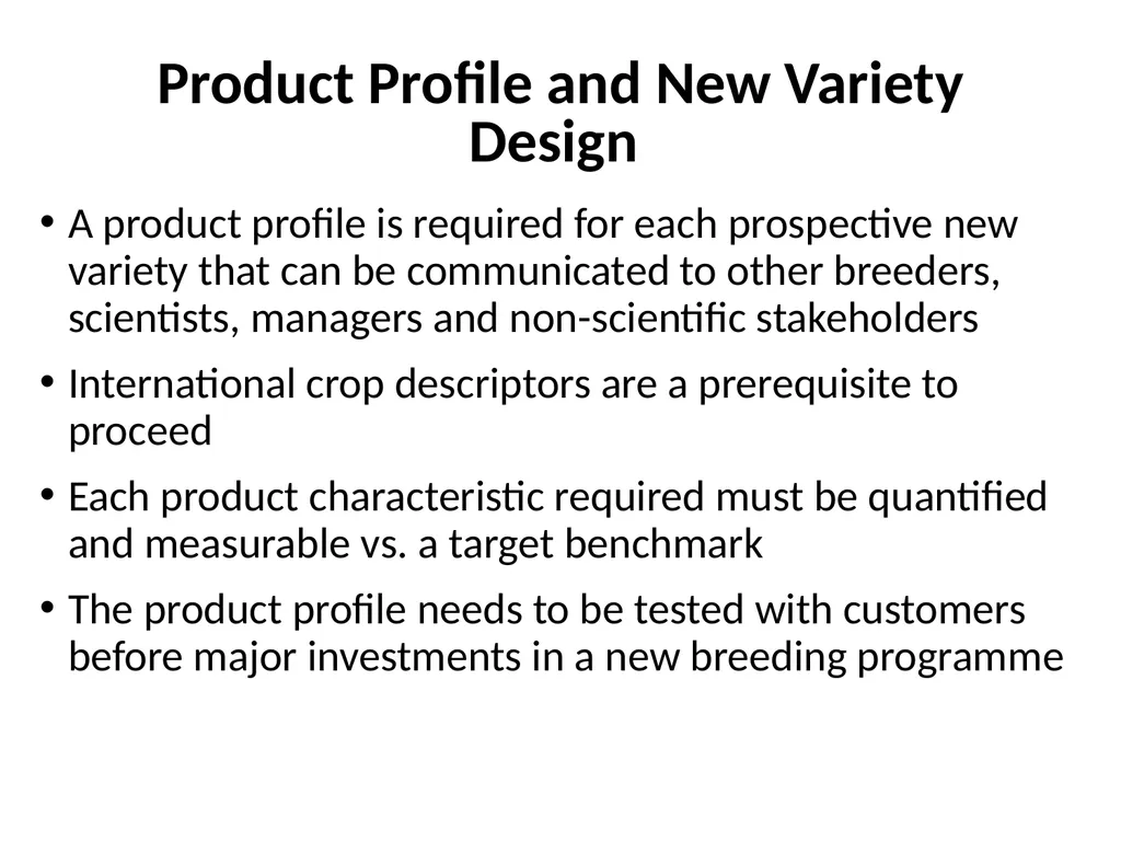 Chapter 4 New Variety Design and Product Profiling - slide 15 of 45