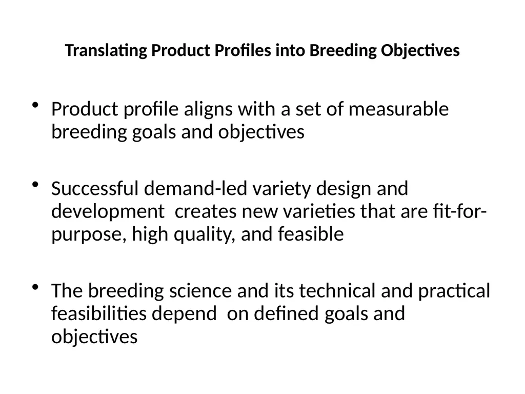 Chapter 4 New Variety Design and Product Profiling - slide 36 of 45