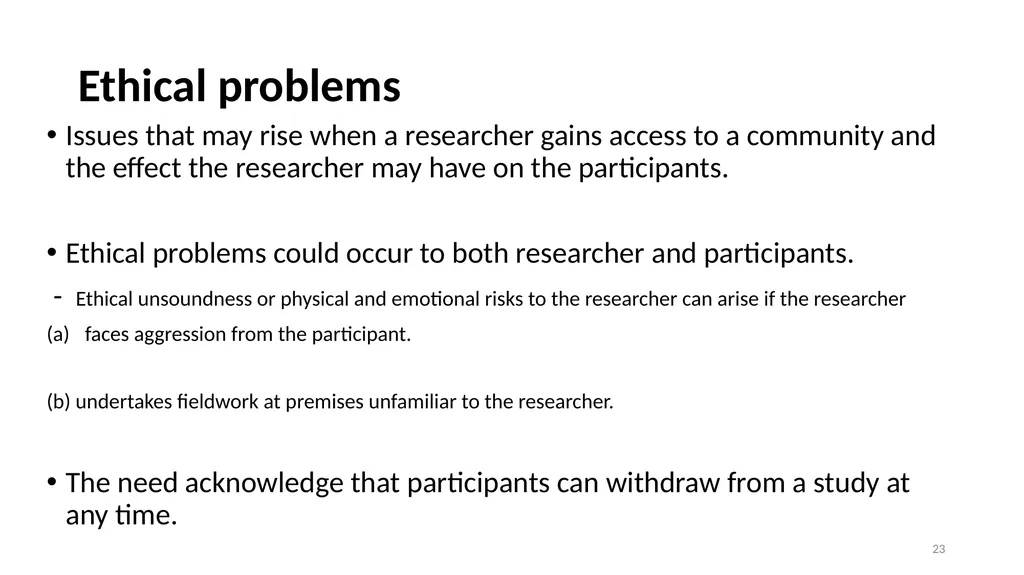 Narrative Research and Ethics in Qualitative - slide 23 of 31