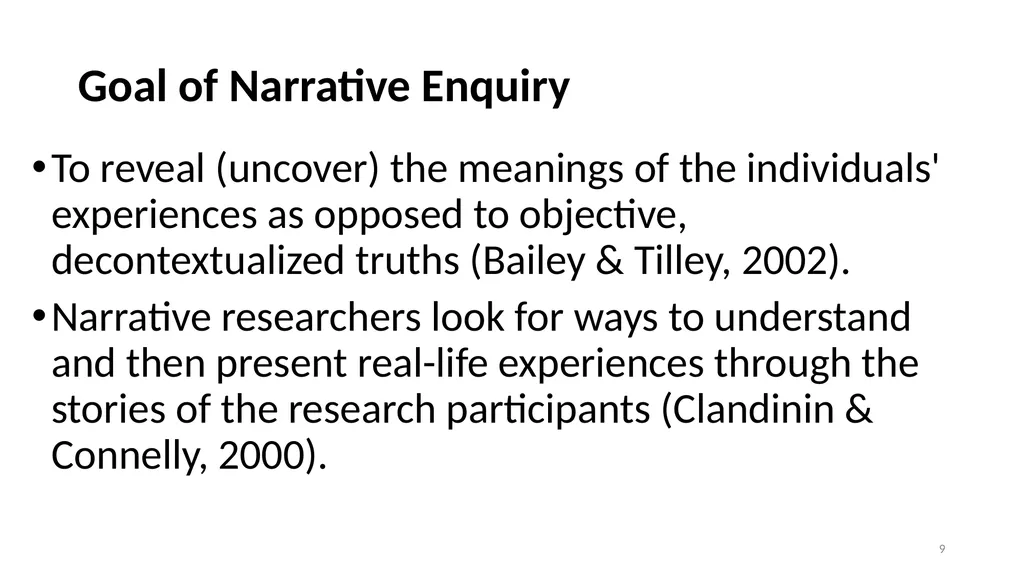 Narrative Research and Ethics in Qualitative - slide 9 of 31