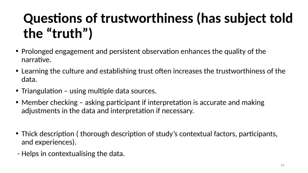 Narrative Research and Ethics in Qualitative - slide 14 of 31