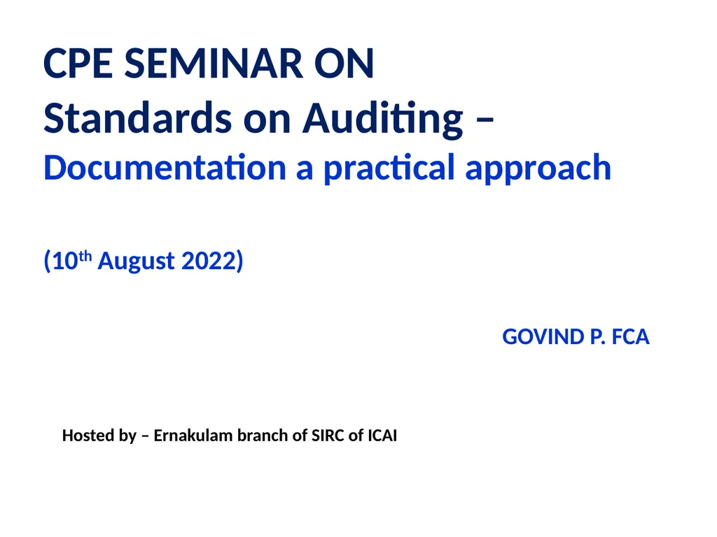 CPE SEMINAR ON Standards on Auditing – - slide 1 of 45