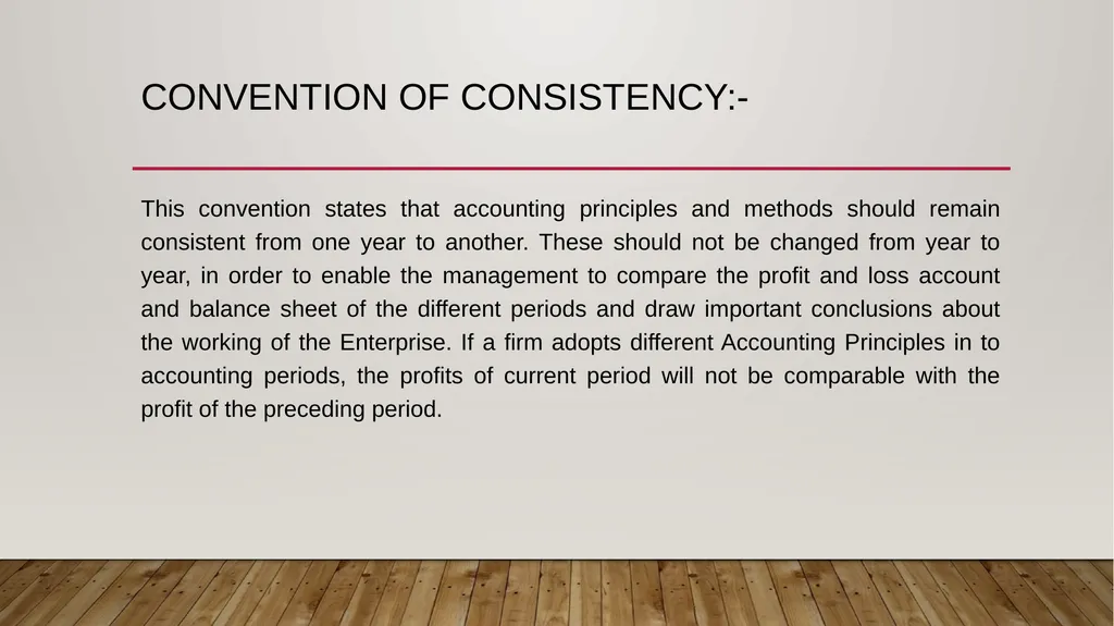Accounting conventions An accounting convention - slide 4 of 6