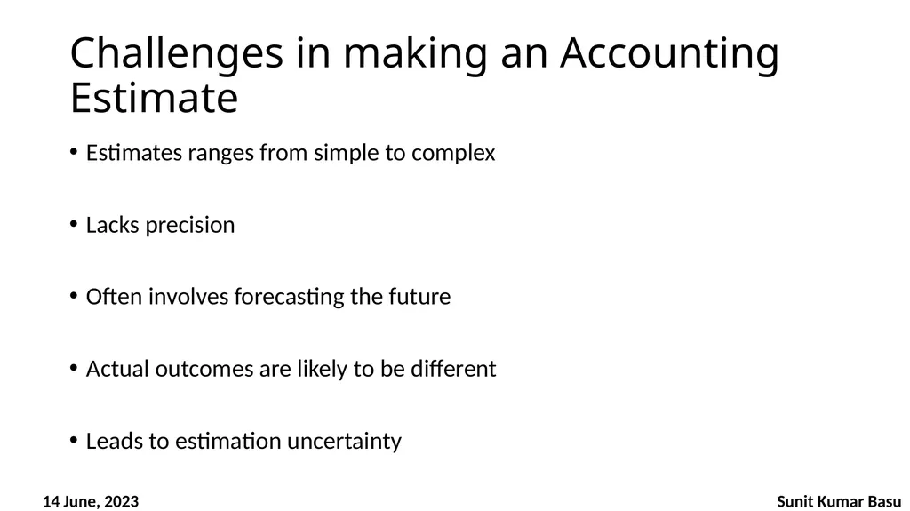 SEMINAR ON ACCOUNTING STANDARD Challenges in - slide 3 of 22