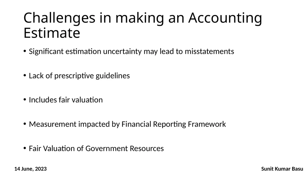 SEMINAR ON ACCOUNTING STANDARD Challenges in - slide 4 of 22