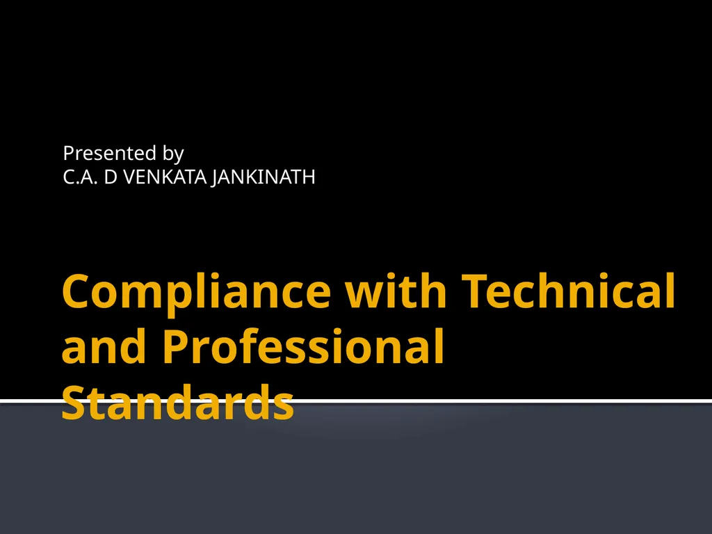 Compliance with Technical and Professional - slide 1 of 29