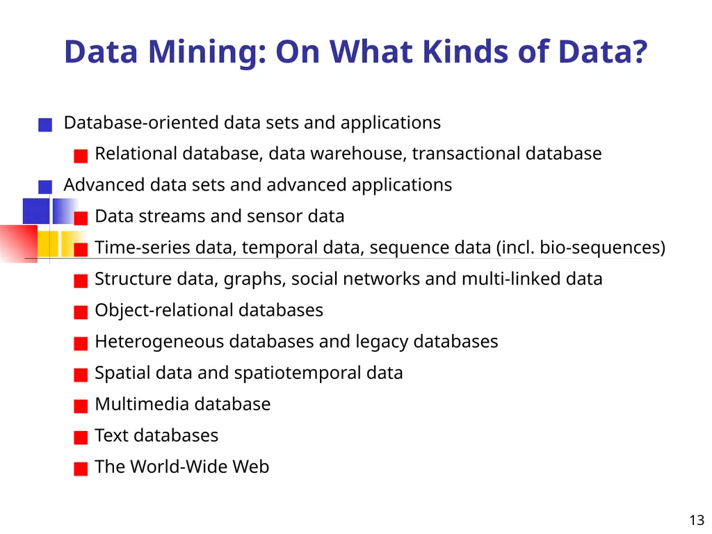 1 1 Data Mining: Concepts and Techniques — Chapter - slide 13 of 32