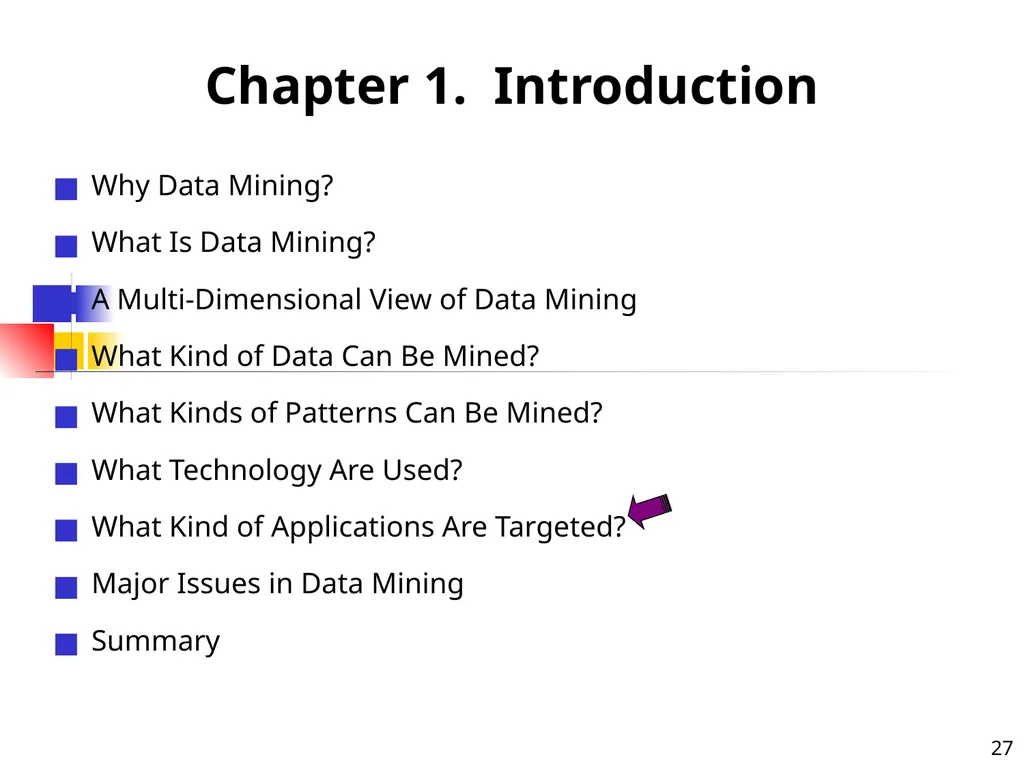 1 1 Data Mining: Concepts and Techniques — Chapter - slide 27 of 32