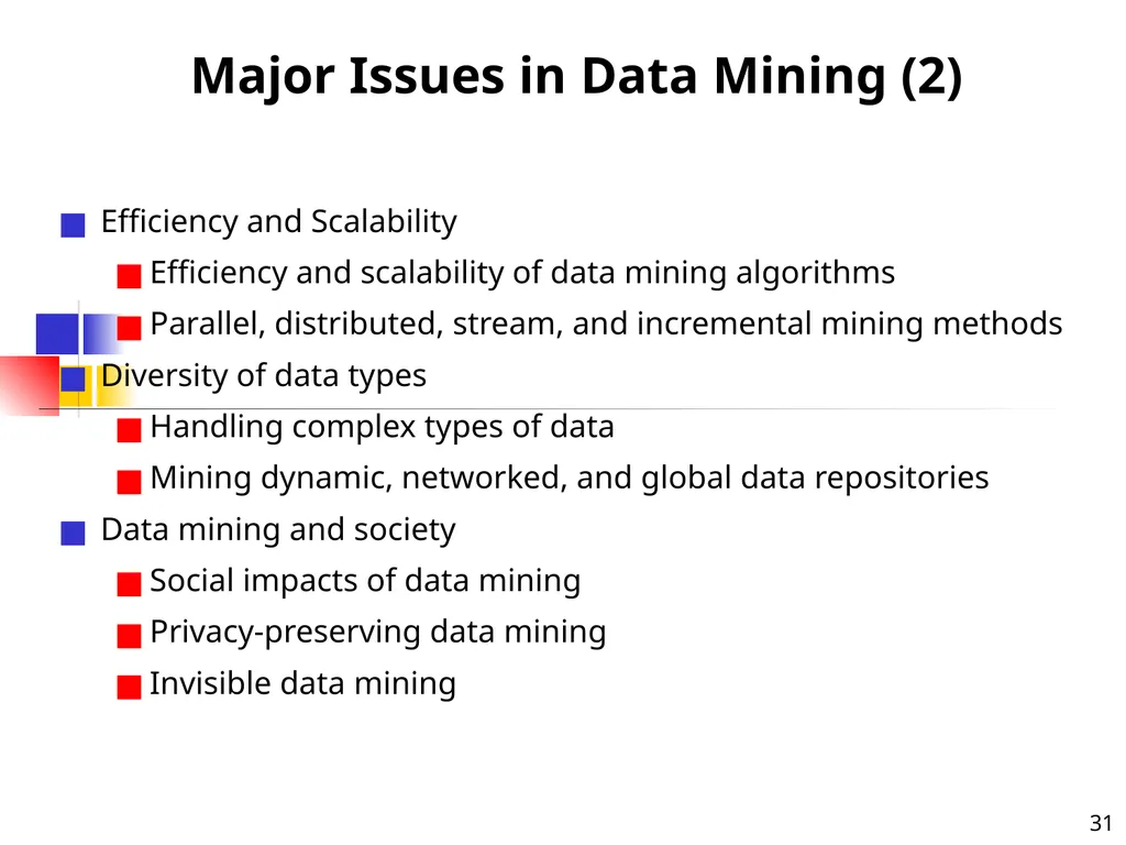 1 1 Data Mining: Concepts and Techniques — Chapter - slide 31 of 32