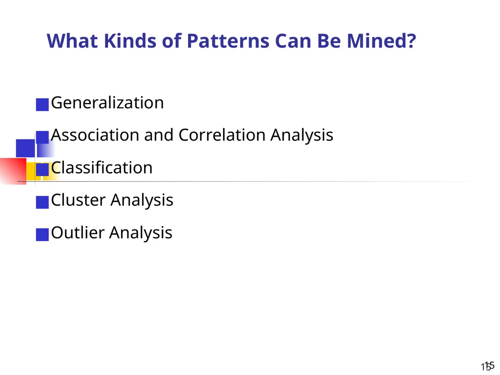 1 1 Data Mining: Concepts and Techniques — Chapter - slide 15 of 32