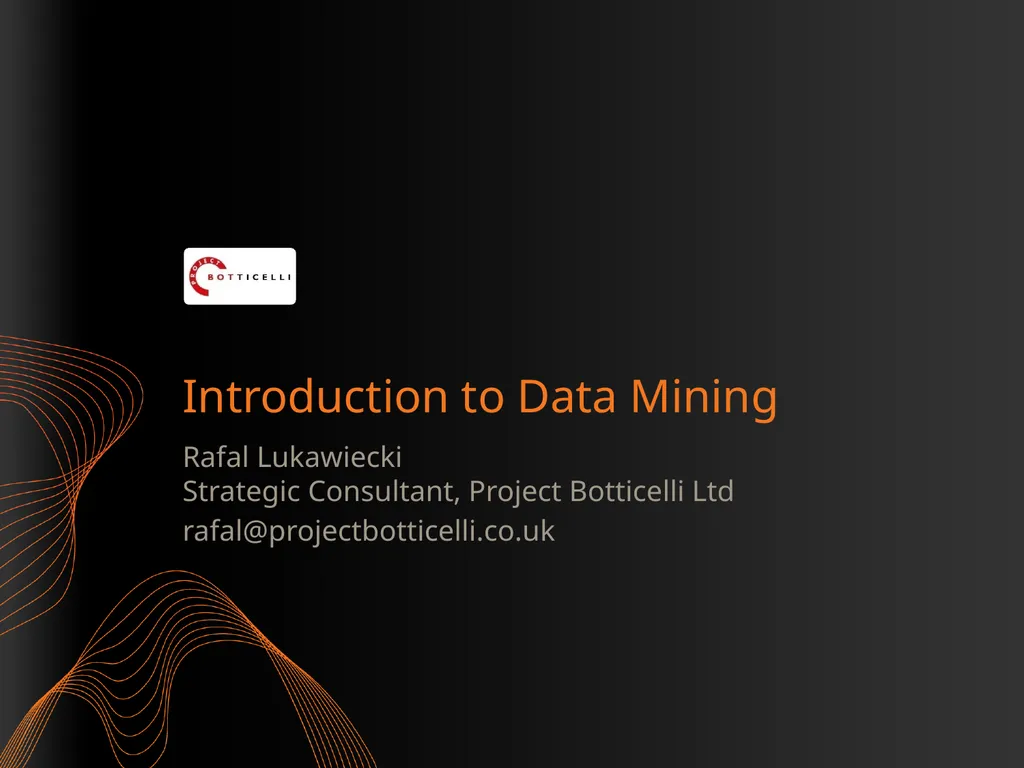 Introduction to Data Mining Rafal Lukawiecki - slide 1 of 33