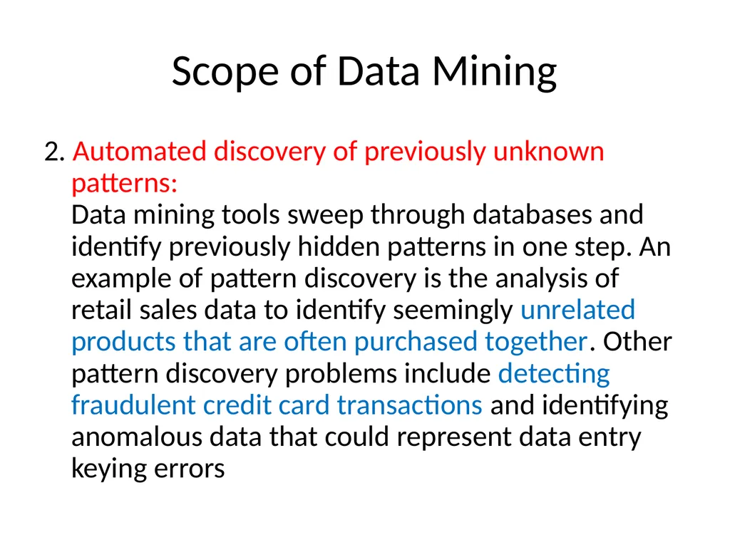 Data Mining Data mining refers to extracting or - slide 4 of 11