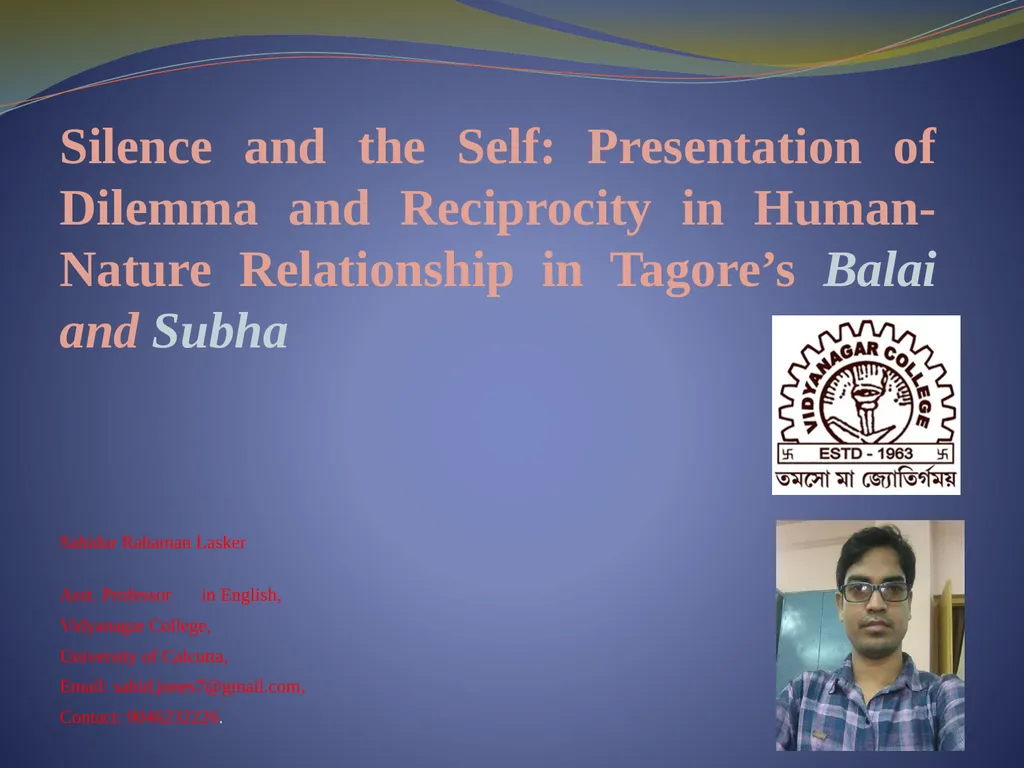 Silence and the Self: Presentation of Dilemma and - slide 1 of 13