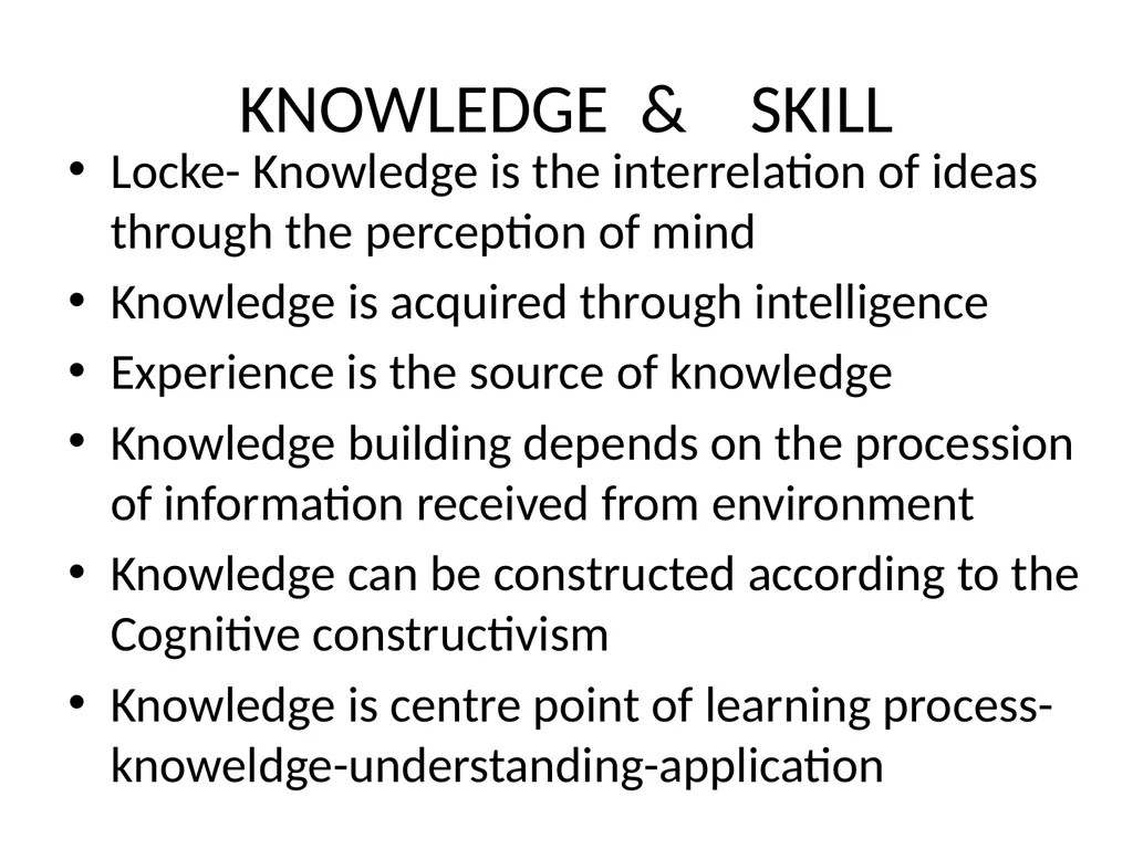 EPISTEMOLOGY –PROCESS OF KNOWLEDGE BUILDING AND - slide 5 of 13