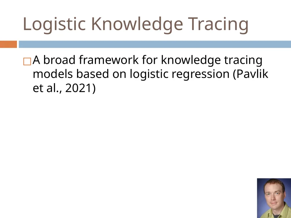Knowledge Tracing Week 9 Goal of Knowledge Tracing - slide 56 of 167
