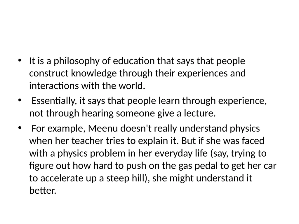 Constructivism Indu.H Learning through real-world - slide 5 of 17