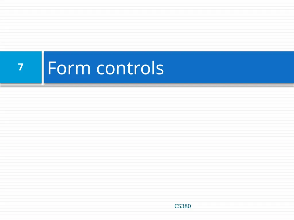 Form Basics CS380 1 Web Data Most interesting web - slide 7 of 17