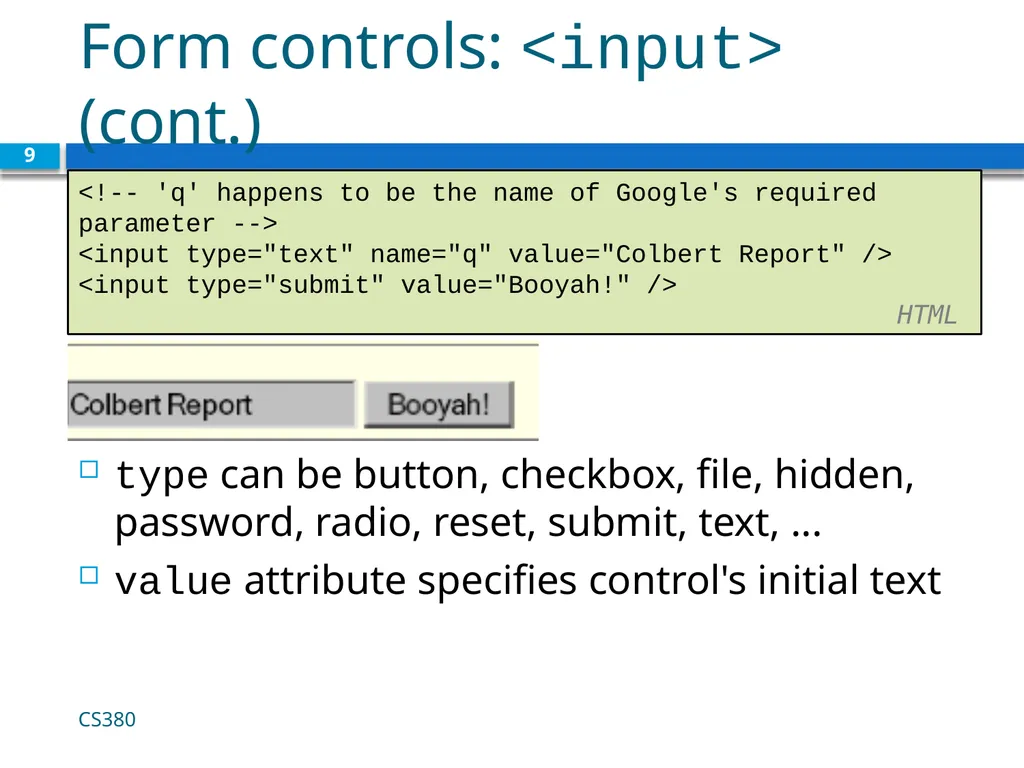 Form Basics CS380 1 Web Data Most interesting web - slide 9 of 17