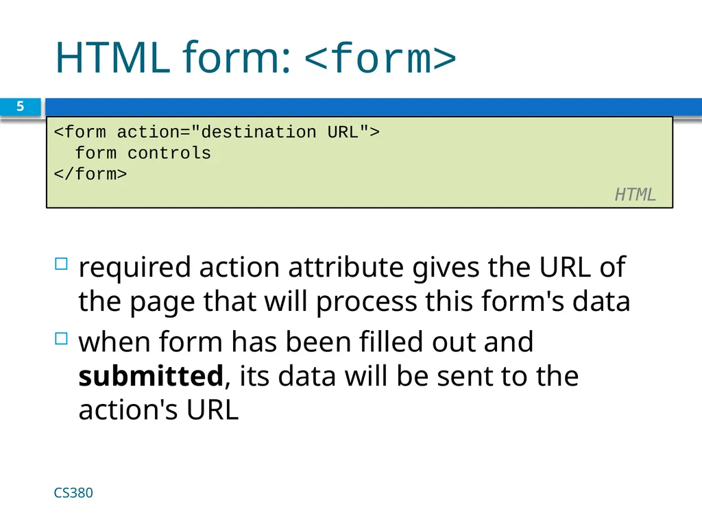 Form Basics CS380 1 Web Data Most interesting web - slide 5 of 17