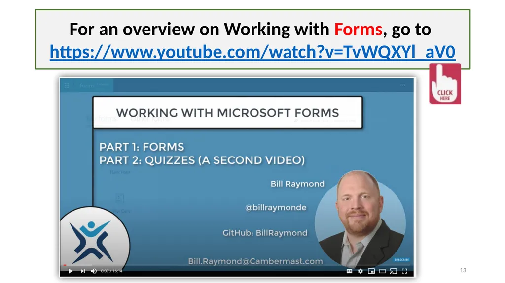 Microsoft online Forms and Quizzes Open this - slide 13 of 14