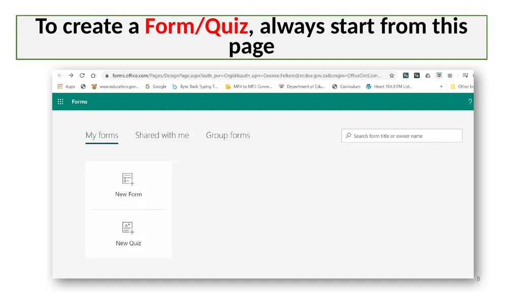 Microsoft online Forms and Quizzes Open this - slide 8 of 14