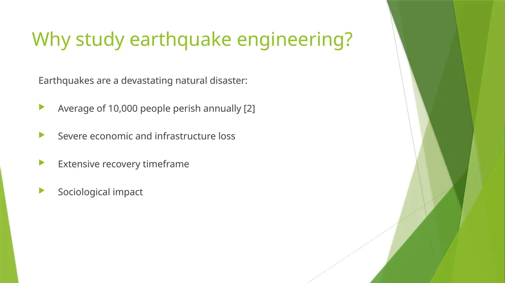 Building the Foundation of Earthquakes Presented - slide 2 of 35