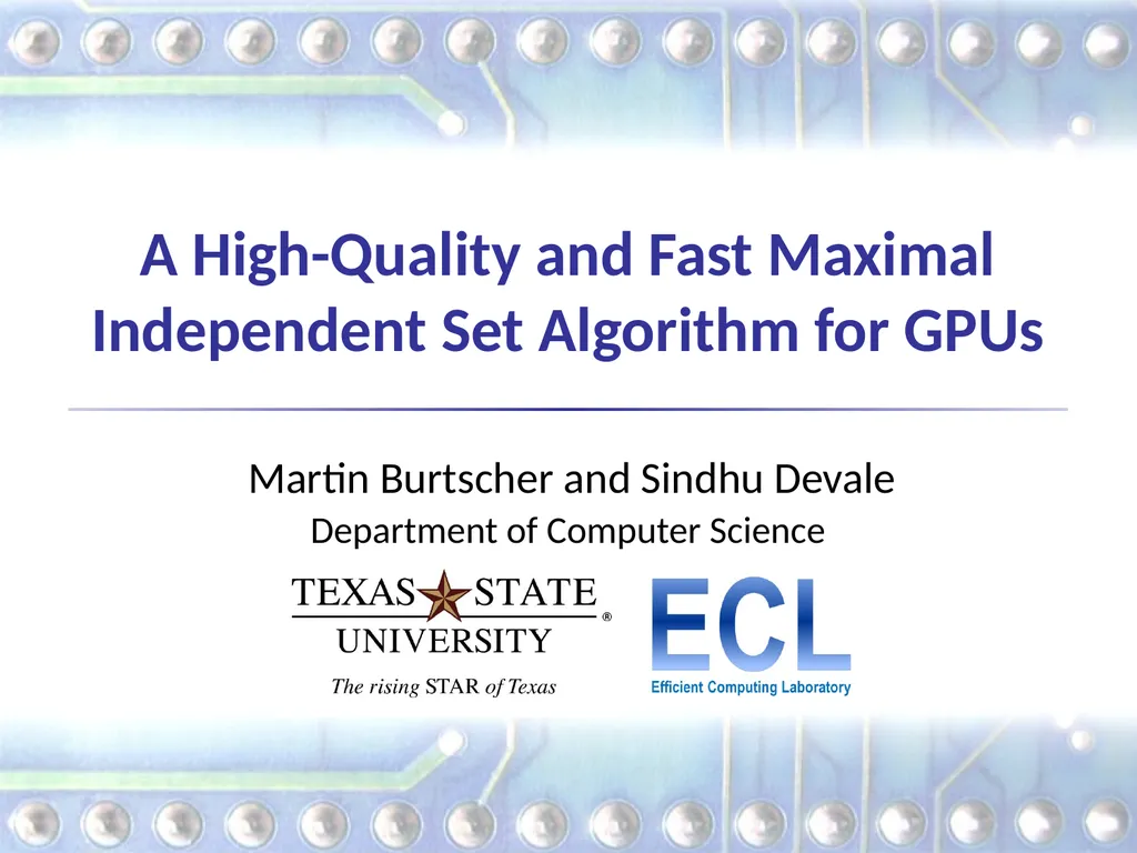 A High-Quality and Fast Maximal Independent Set - slide 1 of 62