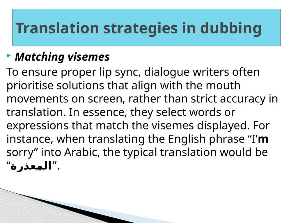 Translation Strategies of Dubbing Lect. Dr. Jalil - slide 6 of 17