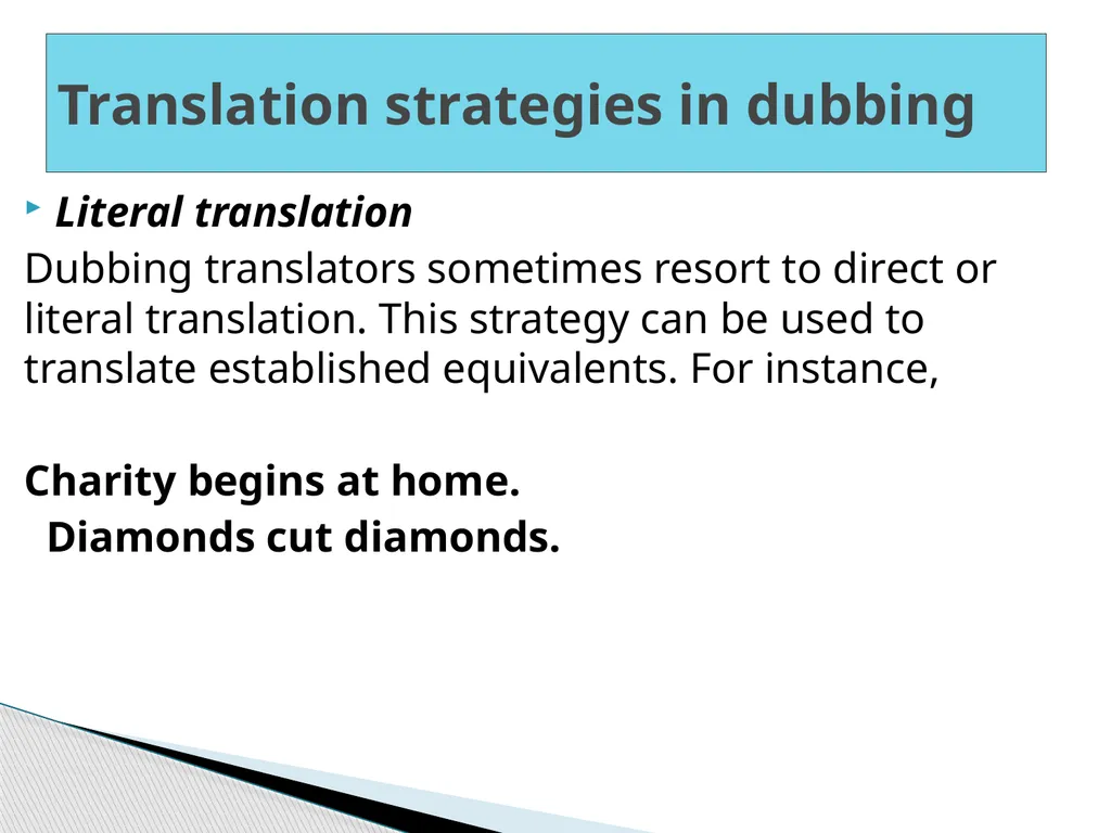 Translation Strategies of Dubbing Lect. Dr. Jalil - slide 9 of 17