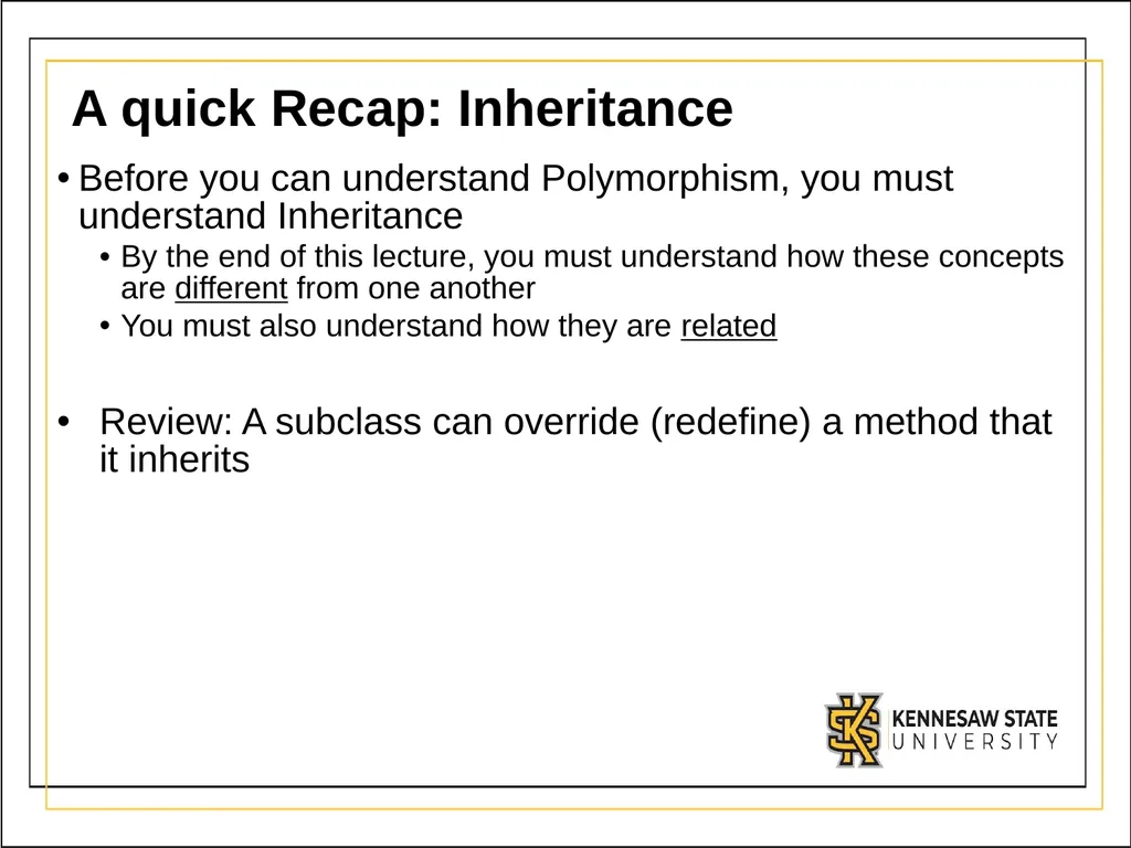 Module 3 Part 2 Polymorphism OBJECTIVES - slide 5 of 15